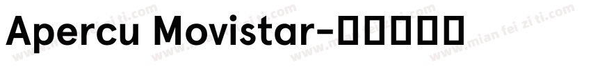 Apercu Movistar字体转换